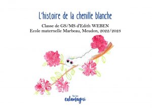 concours l histoire de la chenille blanche mme weben