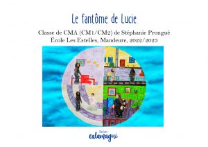 concours le fantome de lucie mme prongue