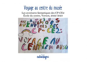 concours voyage au centre du musee mme jarnot