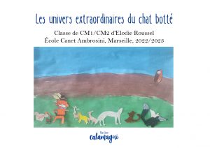 concours les univers extraordinaires du chat botte mme roussel