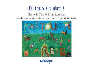 concours pas touche aux arbres mme rousseau