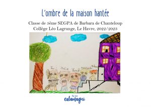 concours l ombre de la maison hantee mme de chanteloup