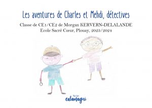 concours 24 les aventures de charles et mehdi detectives