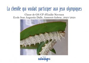 la chenille qui voulait participer aux 