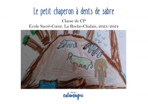 concours 24 le petit chaperon a dents de sabre