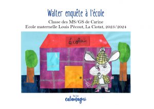 concours 24 walter enquete a l ecole carine