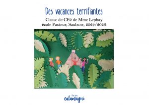 des vacances terrifiantes mme lephay