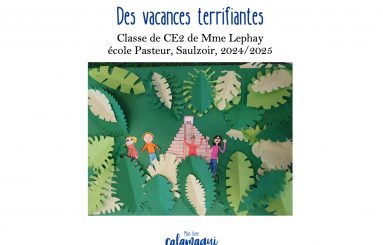 des vacances terrifiantes mme lephay