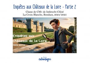 enquetes aux chateaux de la loire 2 mme imbrecht