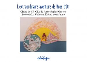l extraordinaire aventure de rose d or mme gaston