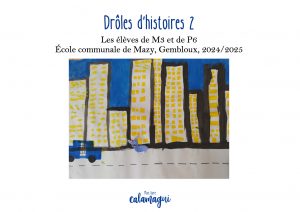 droles d histoires 2 m3 et p6