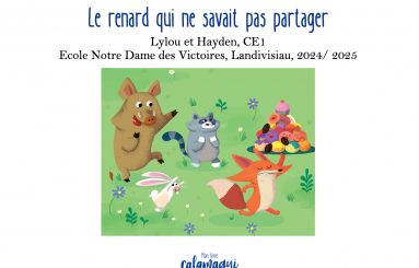 le renard qui ne savait pas partager maitresses emmanuelle et solene
