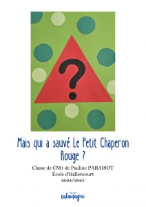mais qui a sauve le petit chaperon rouge mme paraisot